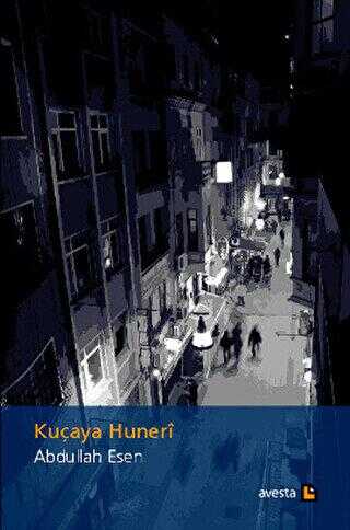Kuçaya Hunerı - Avesta Yayınları