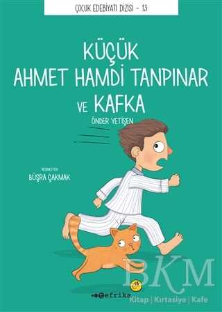Küçük Ahmet Hamdi Tanpınar ve Kafka - Tefrika Yayınları