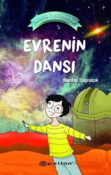 Küçük Astronomlar Evrenin Dansı - Epsilon Yayınevi