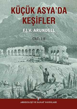 Küçük Asyada Keşifler 2 Cilt - 1