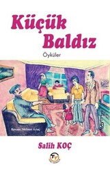 Küçük Baldız - Öyküler - Tunç Yayıncılık