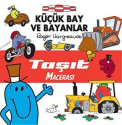 Küçük Bay ve Bayanlar Taşıt Macerası - Doğan Çocuk