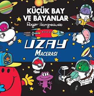 Küçük Bay Ve Bayanlar Uzay Macerası - 1
