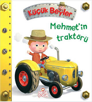 Küçük Beyler - Mehmet’in Traktörü