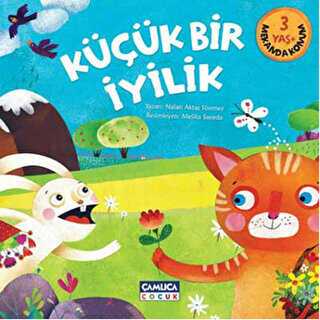 Küçük Bir İyilik - Çamlıca Çocuk Yayınları