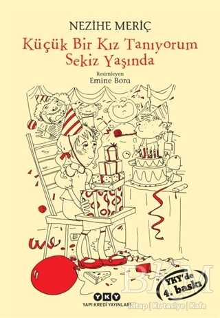 Küçük Bir Kız Tanıyorum Sekiz Yaşında - Yapı Kredi Yayınları