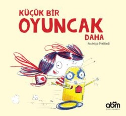 Küçük Bir Oyuncak Daha - Abm Yayınevi