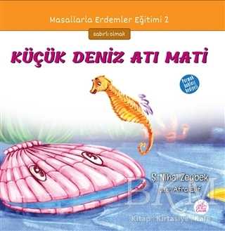 Küçük Deniz Atı Mati - Okur Çocuk