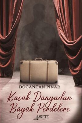 Küçük Dünyadan Büyük Perdelere - 1