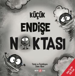 Küçük Endişe Noktası - Beta Kids