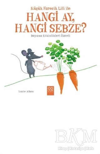 Küçük Farecik Lili İle Hangi Ay, Hangi Sebze? - 1
