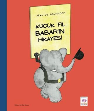 Küçük Fil Babar’ın Hikayesi - 1