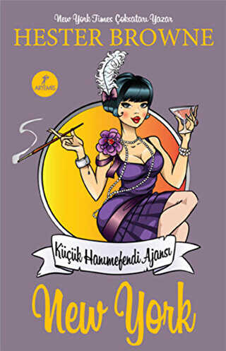 Küçük Hanımefendi Ajansı - New York - Artemis Yayınları