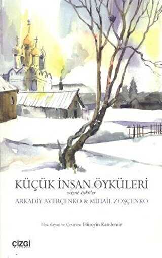 Küçük İnsan Öyküleri - Çizgi Kitabevi Yayınları