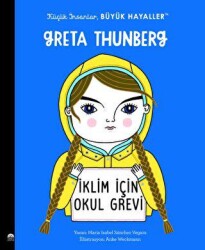 Küçük İnsanlar Büyük Hayaller - Greta Thunberg - Martı Çocuk Yayınları