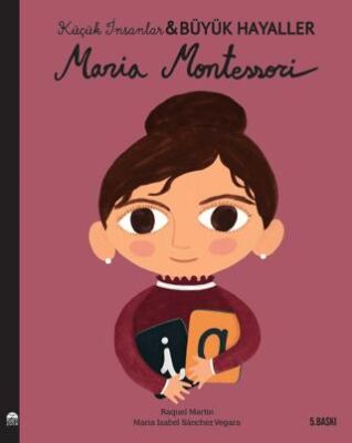 Maria Montessori - Küçük İnsanlar Büyük Hayaller kapağı