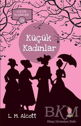 Küçük Kadınlar - Dahi Çocuk Yayınları