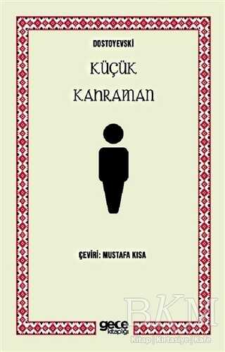 Küçük Kahraman - Gece Kitaplığı