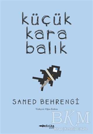 Küçük Kara Balık - Tefrika Yayınları