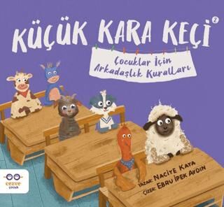 Küçük Kara Keçi 2 – Çocuklar İçin Arkadaşlık Kuralları - 1