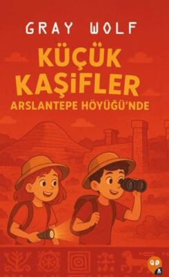 Küçük Kaşifler Arslantepe Höyüğü’nde - 1
