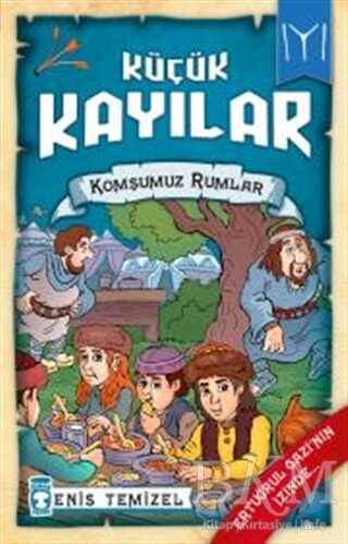 Küçük Kayılar - Komşumuz Rumlar - Timaş Çocuk