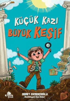 Küçük Kazı Büyük Keşif - 1