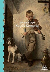 Küçük Kemancı - Marsis Yayınları