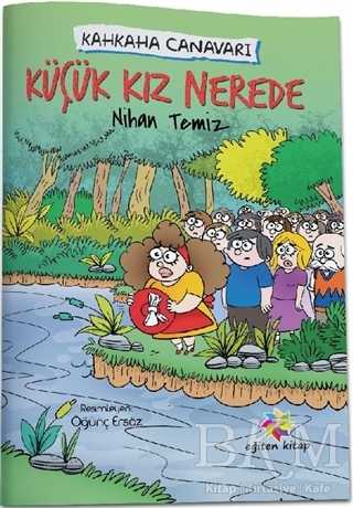 Küçük Kız Nerede - Kahkaha Canavarı - 1