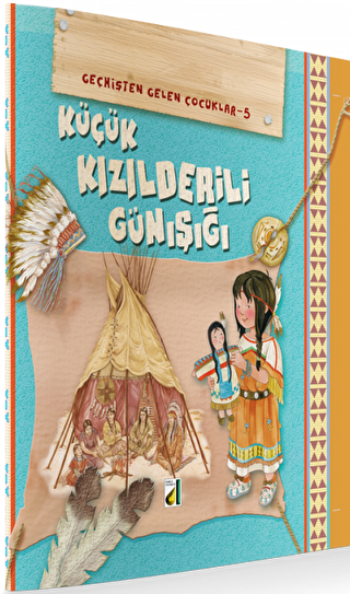 Küçük Kızılderili Günışığı - Damla Yayınevi