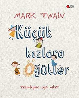 Küçük Kızlara Öğütler - Aylak Adam Kültür Sanat Yayıncılık