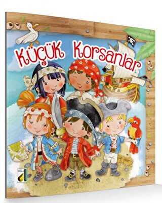Küçük Korsanlar - Damla Yayınevi
