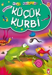 Küçük Kurbi - Timaş Çocuk