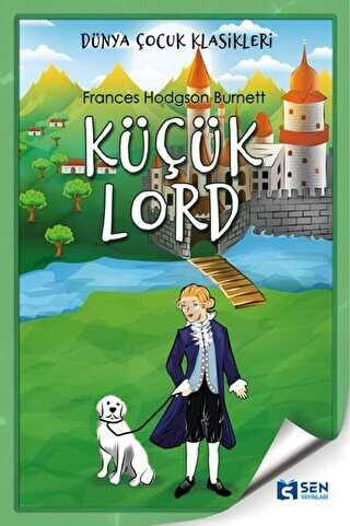 Küçük Lord - Sen Yayınları