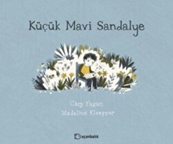 Küçük Mavi Sandalye - Uçanbalık Yayıncılık