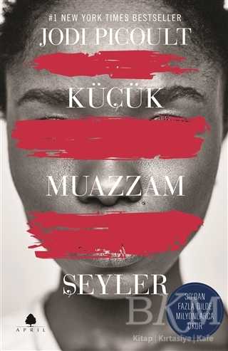 Küçük Muazzam Şeyler - April Yayıncılık