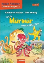 Küçük Mürmür Okula Başlıyor 1. Kitap - Tudem Yayınları