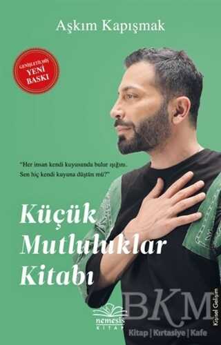 Küçük Mutluluklar Kitabı - Nemesis Kitap