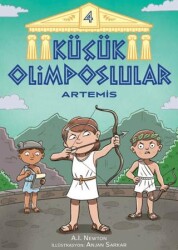 Küçük Olimposlular - Artemis - Martı Yayınları