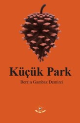 Küçük Park - Akıl Fikir Yayınları