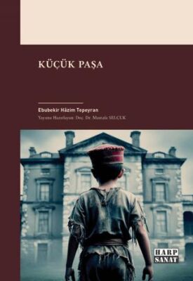 Küçük Paşa - 1