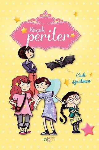 Küçük Periler - Cadı Öğretmen - Abm Yayınevi