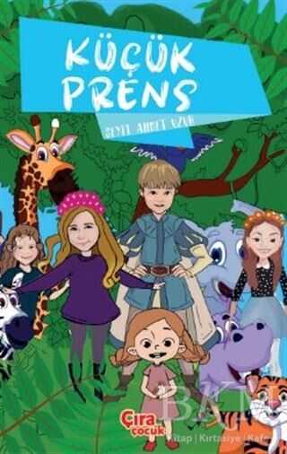 Küçük Prens - Çıra Çocuk Yayınları