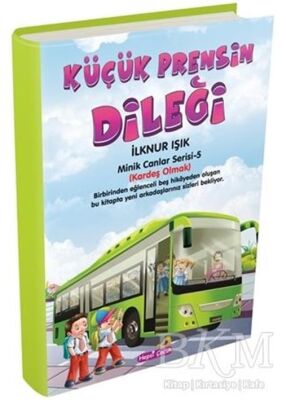 Küçük Prensin Dileği - 1