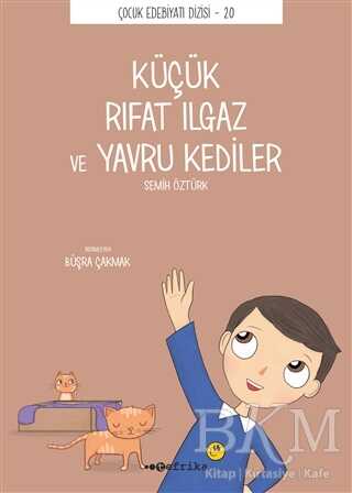 Küçük Rıfat Ilgaz ve Yavru Kediler - Tefrika Yayınları
