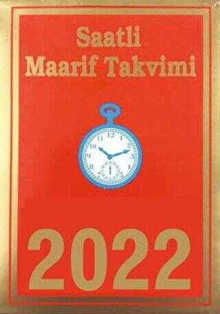 Saatli Maarif Takvimi Küçük Boy 2022 - Maarif Mektepleri