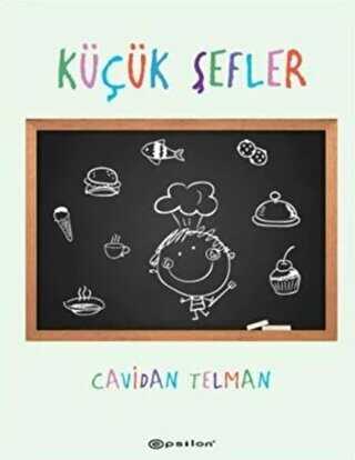 Küçük Şefler - Epsilon Yayınevi