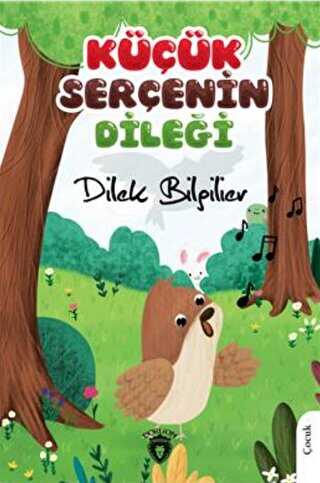 Küçük Serçenin Dileği - Dorlion Yayınları