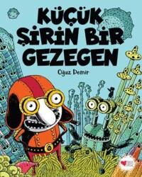 Küçük Şirin Bir Gezegen - Can Çocuk Yayınları