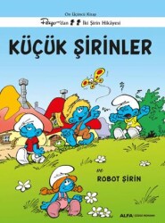 Küçük Şirinler ve Robot Şirin - Alfa Yayınları